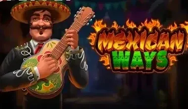 Mexican Ways